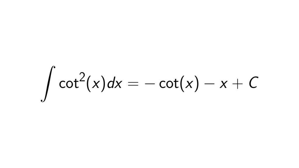 what-is-the-integral-of-cot-2-x-epsilonify